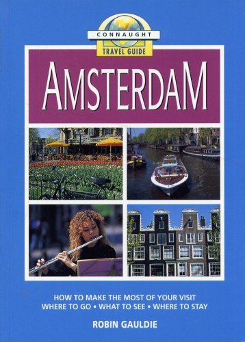 Stock image for Amsterdam : Connaught Travel Guide for sale by WorldofBooks
