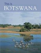 This Is Botswana (9781845371463) by Sharna Balfour