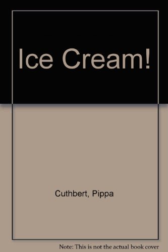9781845371494: Ice Cream!