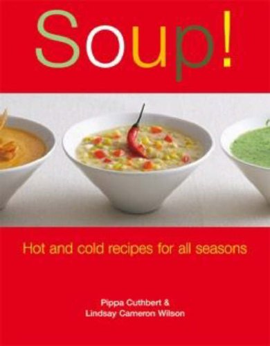 Beispielbild fr Soup! zum Verkauf von WorldofBooks