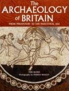 The Archaeology of Britain (9781845372682) by Quinn, Tom