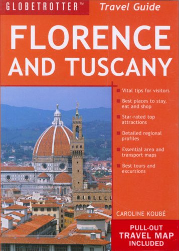 9781845373214: Globetrotter Travel Guide Florence and Tuscany [Lingua Inglese]