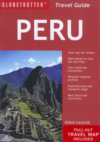 Stock image for Peru (Globetrotter Travel Pack) for sale by AwesomeBooks