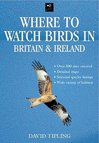 9781845374594: Where to Watch Birds in Britain and Ireland