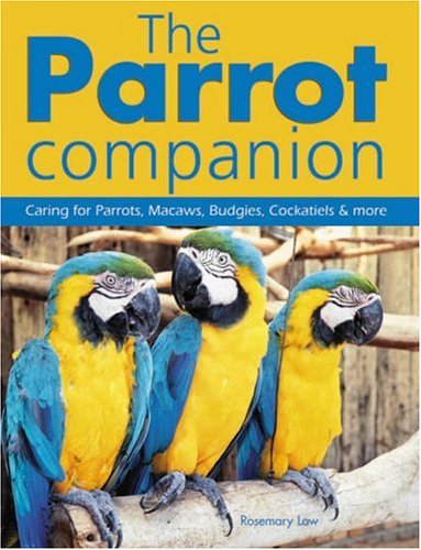 The Parrot Companion - Low, Rosemary