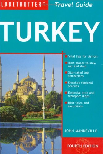 Globetrotter Travel Guide: Turkey (9781845375508) by John Mandeville
