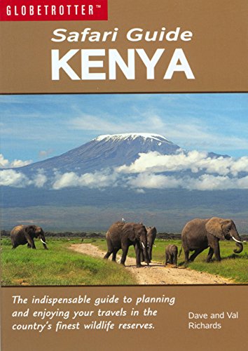 Stock image for Kenya (Globetrotter Safari Guide S.) for sale by WorldofBooks