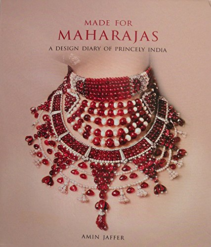 9781845376864: Made for Maharajas: A Design Diary of Princely India