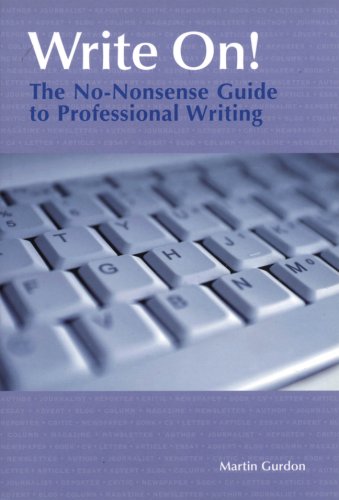 Beispielbild fr Write On!: The No-nonsense Guide to Professional Writing zum Verkauf von WorldofBooks