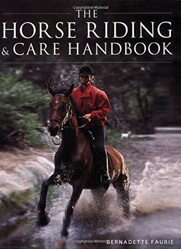 Stock image for Horse Riding and Care Handbook for sale by Better World Books: West