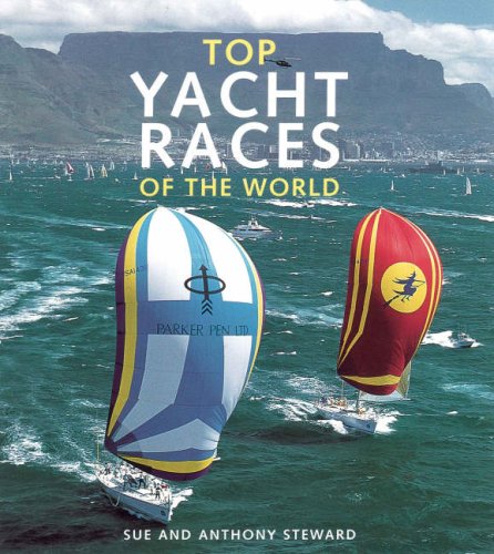 Beispielbild fr Top Yacht Races of the World zum Verkauf von Greener Books