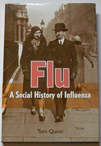Beispielbild fr Flu: A Social History of Influenza zum Verkauf von Books From California