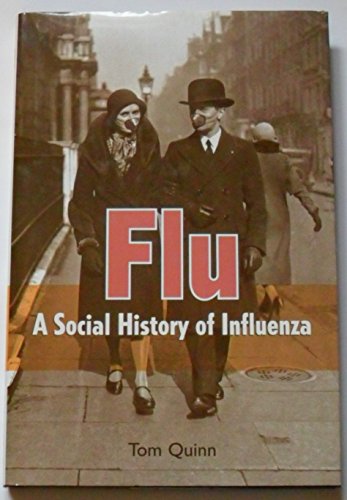 Imagen de archivo de Flu : A Social History of Influenza a la venta por Better World Books