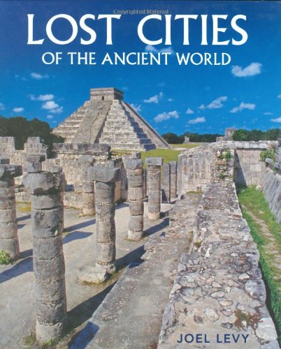 Beispielbild fr Lost Cities of the Ancient zum Verkauf von Front Cover Books