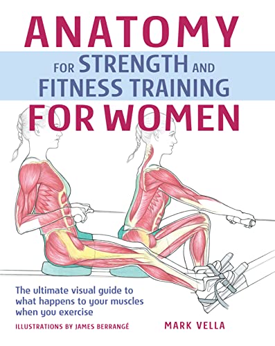 Stock image for Anatomy and Strength Training for Women for sale by WorldofBooks