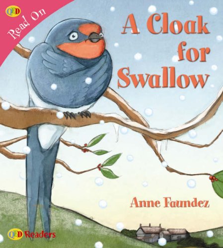 Stock image for A Cloak for Swallow (QED Readers: Read on S.) for sale by WorldofBooks