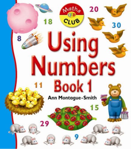 Stock image for Maths Club: Using Numbers Book 1 (QED Maths Club) for sale by Bestsellersuk