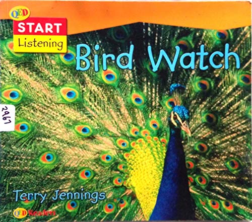 Bird Watch (QED Readers: Start Listening) (9781845382186) by Jennings, Tony