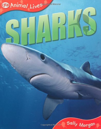 Beispielbild fr Animal Lives: Sharks zum Verkauf von Hamelyn