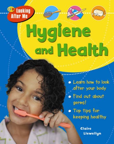 Stock image for Looking After Me: Hygiene and Health (QED Looking After Me) for sale by WorldofBooks