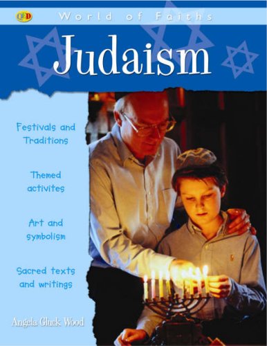 World of Faiths: Judaism (QED World of Faiths) [Hardcover] Angela Gluck Wood - Wood, Angela GluckM