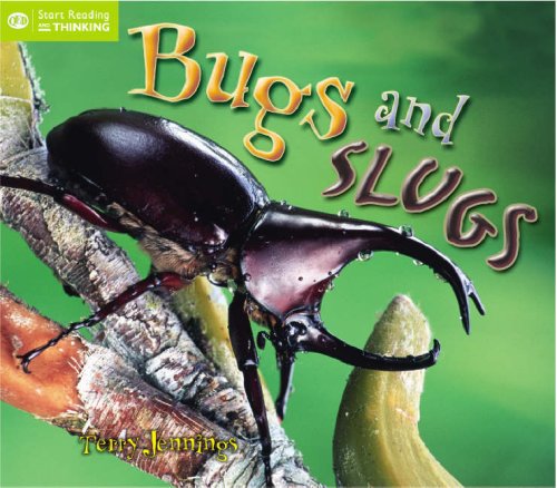9781845384517: Bugs and Slugs: 0 (QED Start Reading and Thinking S.)