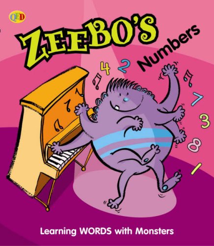 Zeebo's Numbers (QED Word Banks) (9781845384593) by Body-wendy