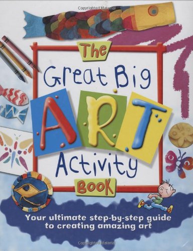 Stock image for The Great Big Art Activity Book for sale by Better World Books
