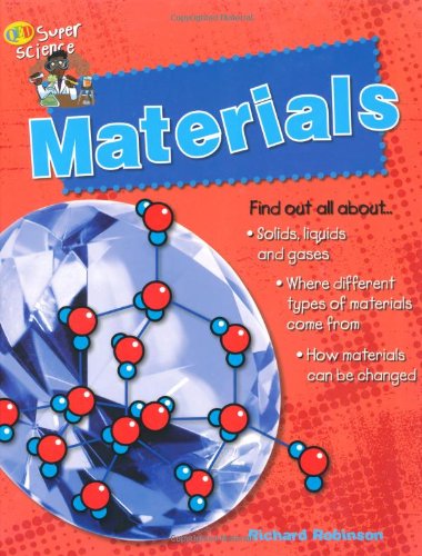 Beispielbild fr Super Science: Materials (QED Super Science S.) zum Verkauf von WorldofBooks