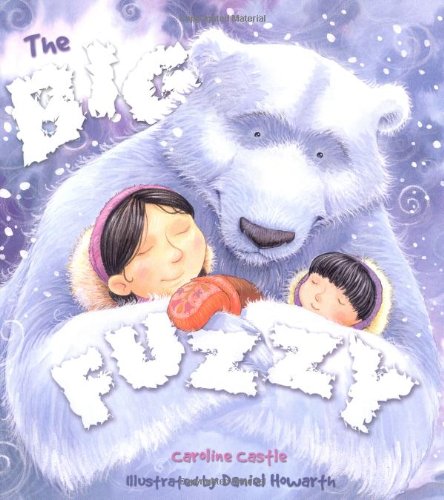 Stock image for The Big Fuzzy (QED Storytime S.) for sale by WorldofBooks