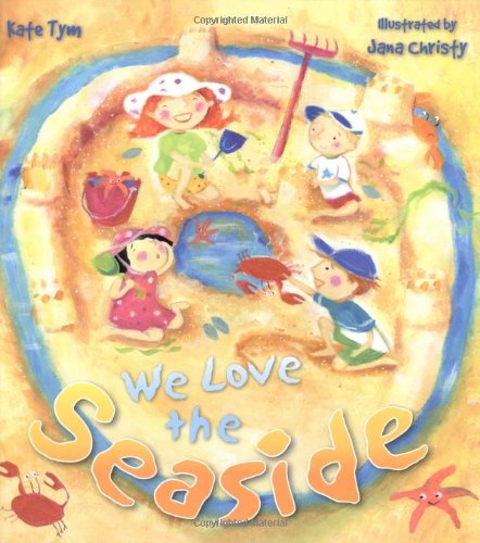 Stock image for We Love the Seaside (QED Storytime S.) for sale by WorldofBooks