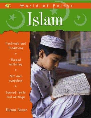 Stock image for World of Faiths: Islam (QED World of Faiths) for sale by WorldofBooks