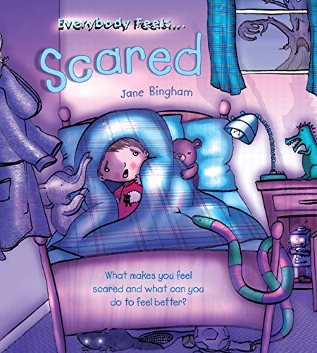 Beispielbild fr Everybody Feels: Scared (QED Everybody Feels) zum Verkauf von AwesomeBooks