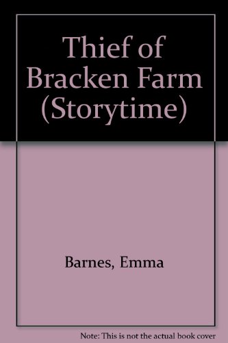 Stock image for Thief of Bracken Farm (Storytime) for sale by WorldofBooks