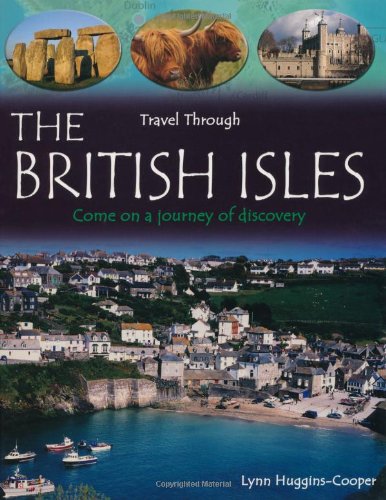Beispielbild fr Travel Through: The British Isles zum Verkauf von AwesomeBooks