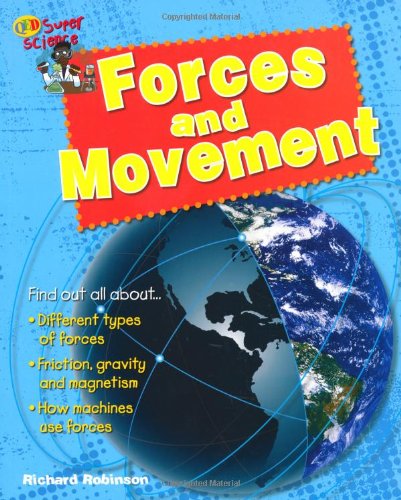 Beispielbild fr Super Science: Forces and Movement zum Verkauf von WorldofBooks