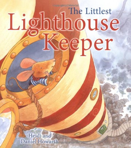 9781845389581: The Littlest Lighthouse Keeper (Storytime)