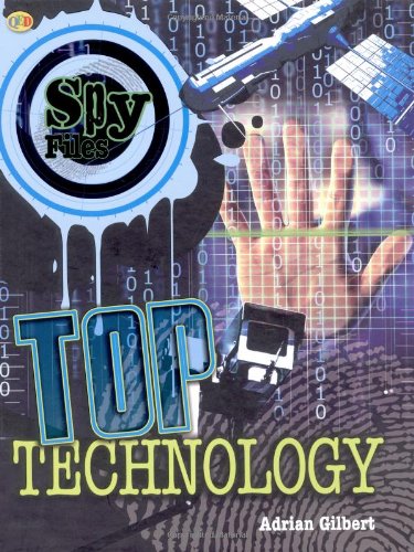 Stock image for Top Technology (Spy Files) for sale by Discover Books