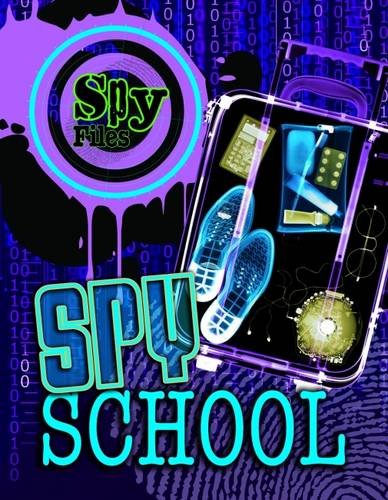 Beispielbild fr Spy School (Spy Files) zum Verkauf von WorldofBooks