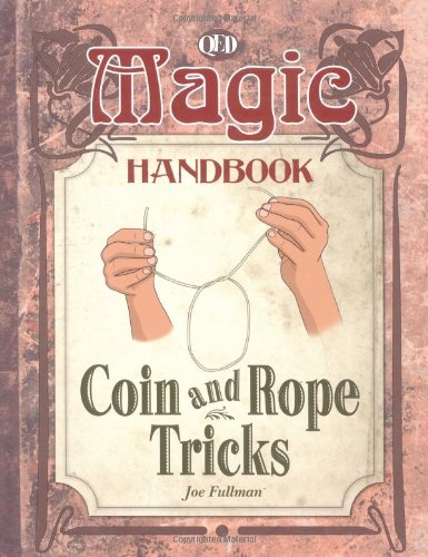 9781845389888: Coin and Rope Tricks (Magic Handbook)
