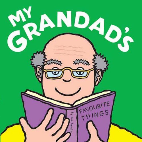 My Grandpa's Favourite Things (9781845390358) by Sue Hendra