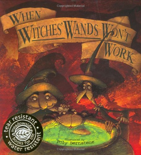 Beispielbild fr When Witch's Wands Won't Work zum Verkauf von WorldofBooks