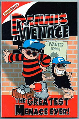 Beispielbild fr Dennis the Menace the Greatest Menace Ever! (Dennis the Menace) zum Verkauf von WorldofBooks