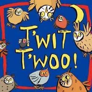 9781845391201: T'wit T'woo (Books for Life) (Books for Life)