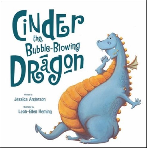 Beispielbild fr Cinder the Bubble-blowing Dragon zum Verkauf von WorldofBooks