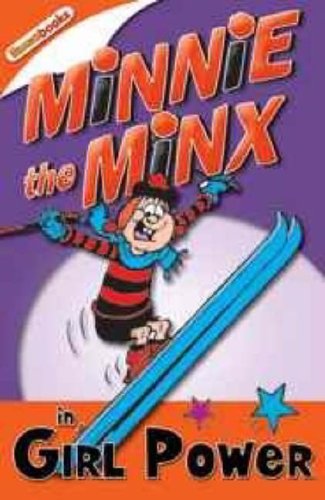 Imagen de archivo de Minnie the Minx in Girl Power (Minnie the Minx) a la venta por AwesomeBooks