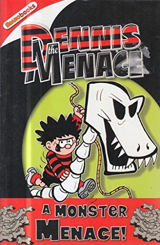 Stock image for Dennis the Menace a Monster Menace! (Dennis the Menace) for sale by AwesomeBooks