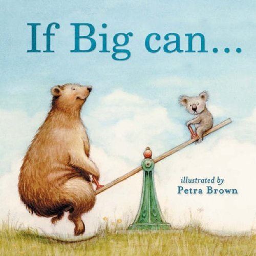 Stock image for If Big Can. I Can for sale by AwesomeBooks