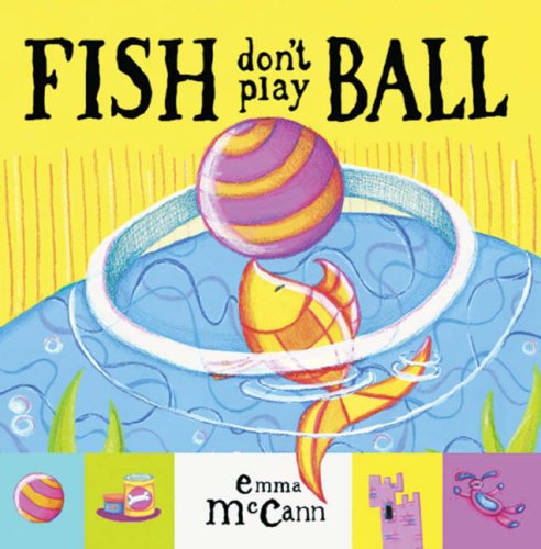 Beispielbild fr Fish Don't Play Ball (Mini Board Books) zum Verkauf von WorldofBooks