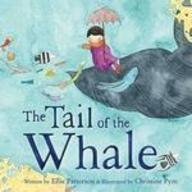 Stock image for The Tail of the Whale for sale by WorldofBooks